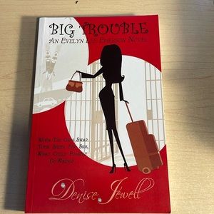 Big Trouble- Evelyn Lee Emerson
